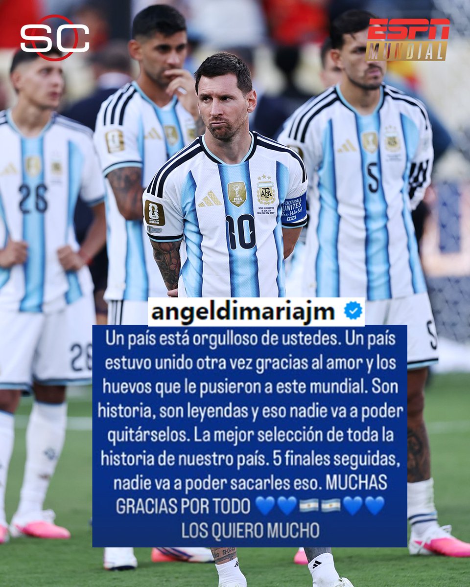 SC_ESPN's tweet photo. "LA MEJOR SELECCIÓN DE TODA LA HISTORIA DE NUESTRO PAÍS." Las palabras llenas de amor y de agradecimiento de Angelito Di María.

⚽ #ESPNMundial
📺 Mirá los mejores partidos de la #FIFAWorldCup por ESPN, en el Plan Premium de #DisneyPlus https://t.co/IStXnkIL0l