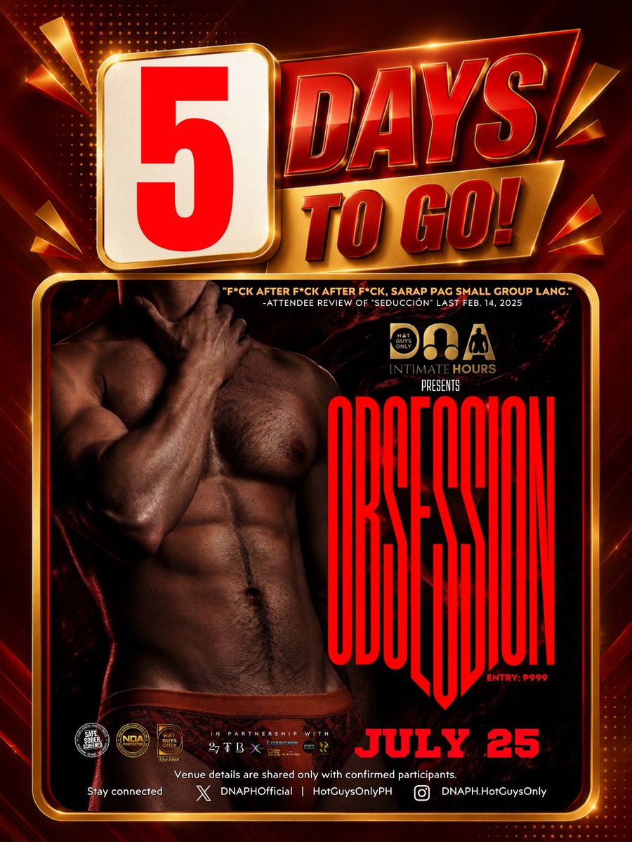 DNAPHOfficial's tweet photo. 📣 5 DAYS TO GO!!🥵

ARE YOU READY TO LOSE YOURSELF?

Give in to the pull.

Let the OBSESSION consume you.

📍 DNA INTIMATE HOURS Presents: "OBSESSION" | 07.25.26 | 9PM

#Obsession
#HotGuysOnlyPH
#TatakDNA
#SarapNgIntimate
#IntimateHours
@hotguysonlyph https://t.co/tFr8fffMUa