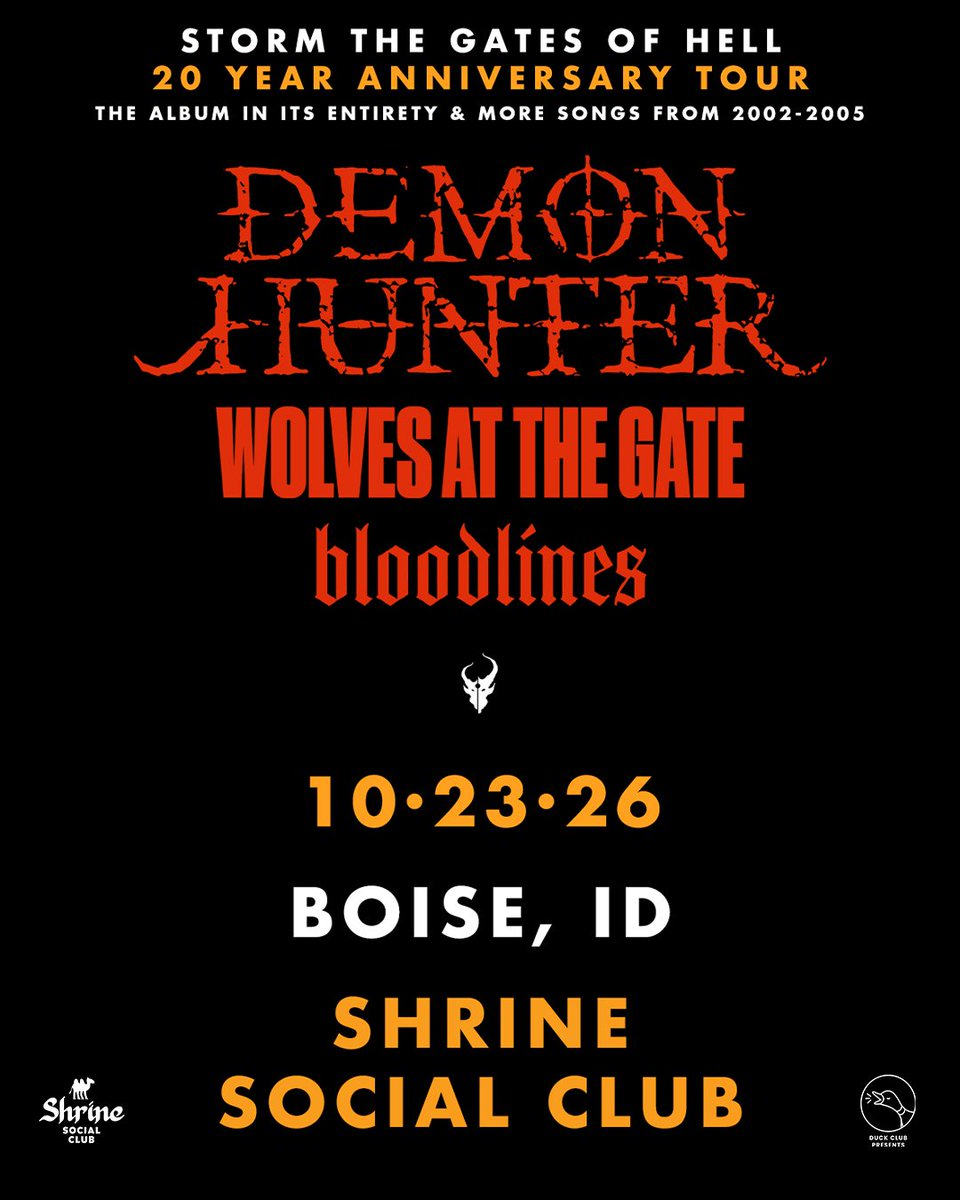 duckclubboise's tweet photo. JUST ANNOUNCED 🔥
@demonhunterband bring the Storm the Gates of Hell 20th Anniversary Tour to the Ballroom at @TheShrineBoise → 10/23 with @wolvesatthegate and @BloodlinesTexas 🎟️ Tickets on sale Friday or snag em early Thursday 10am MT → https://t.co/bcOgyMfQnp https://t.co/xrULP8lSU4