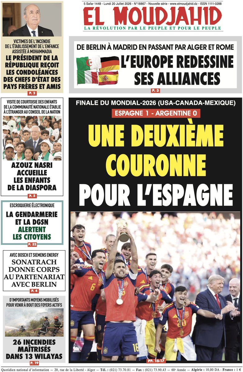 EL_MOUDJAHID's tweet photo. La UNE d'#ELMOUDJAHID du Lundi 20 Juillet 2026 https://t.co/s2oCijwMws