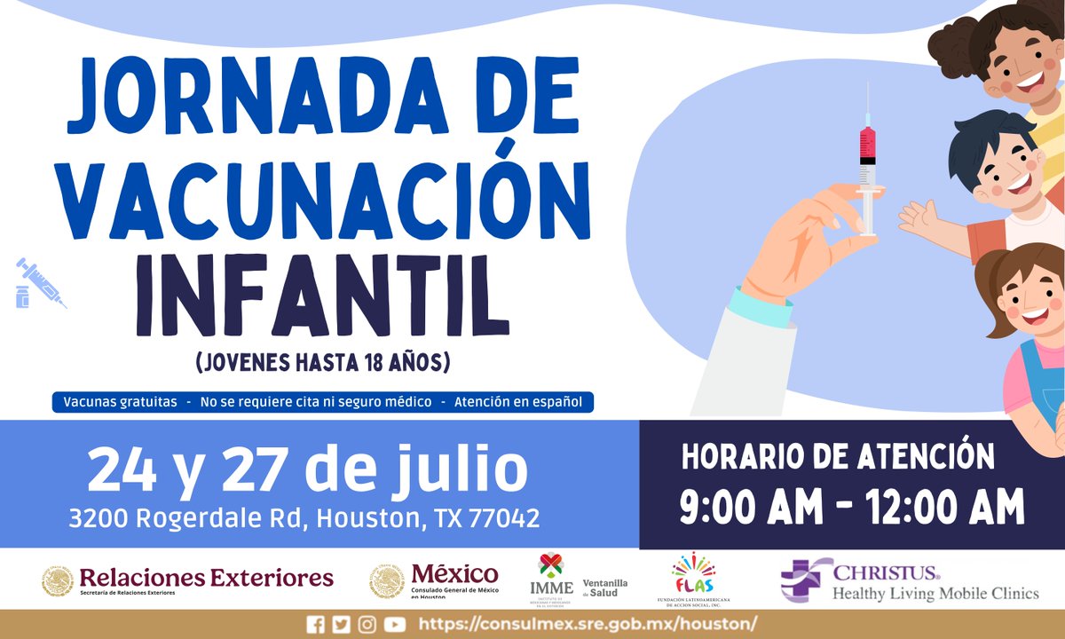 ConsulMexHou's tweet photo. 💉Te invitamos a la Jornada de Vacunación Infantil con vacunas gratuitas, sin cita previa y sin necesidad de seguro médico.
📅 24 y 27 de julio 2026
🕘 9:00 AM – 1:00 PM
📍 3200 Rogerdale Rd, Houston, TX 77042
✅ Atención en español
✅ Vacunas gratuitas
#IMME  #VentanillaDeSalud https://t.co/EXUiZ8iyxl