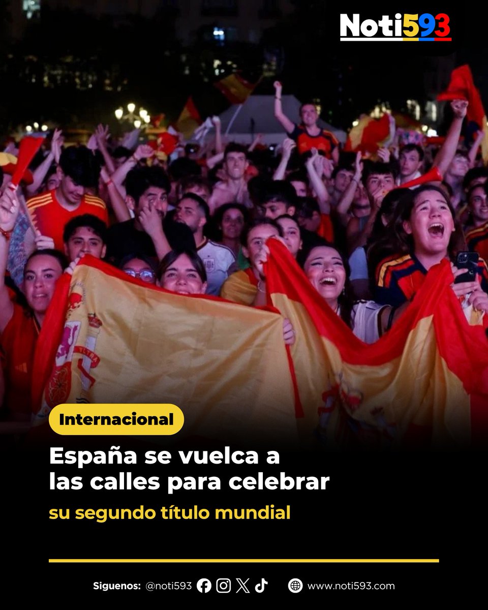 Noti593_EC's tweet photo. Miles de aficionados salieron a las calles de distintas ciudades de España para celebrar la conquista del Mundial 2026, luego de que La Roja derrotara a Argentina en la final y levantara su segunda Copa del Mundo.
https://t.co/OsYcS8koPS
#Noti593 #España #Mundial2026 https://t.co/man5px63G5