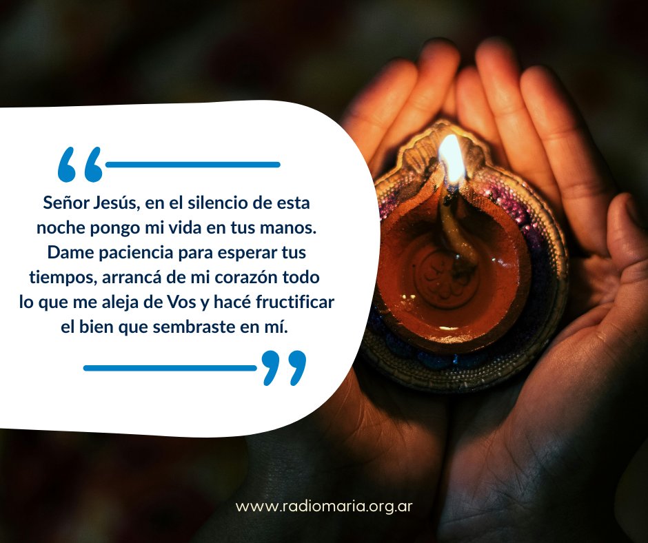 RadioMariaArg's tweet photo. El Señor nunca deja de cuidar la semilla buena que sembró en vos. 🙏 Que esta noche crezca en tu corazón la esperanza y la confianza en Dios.
#RadioMaría #RadioMaríaTv #EvangelioDelDía #OraciónDeLaNoche https://t.co/TEy06WTKPJ
