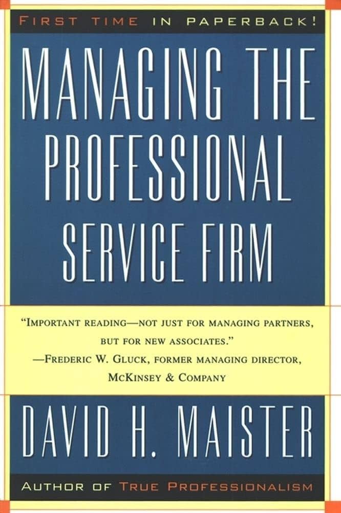 ejames_c's tweet photo. A couple of years ago, I wrote a short (but incomplete) summary of David Maister's Managing The Professional Services Firm.

The book is a masterclass in how to approach, run, evaluate, and grow a services business. https://t.co/ArX9mLA1AH