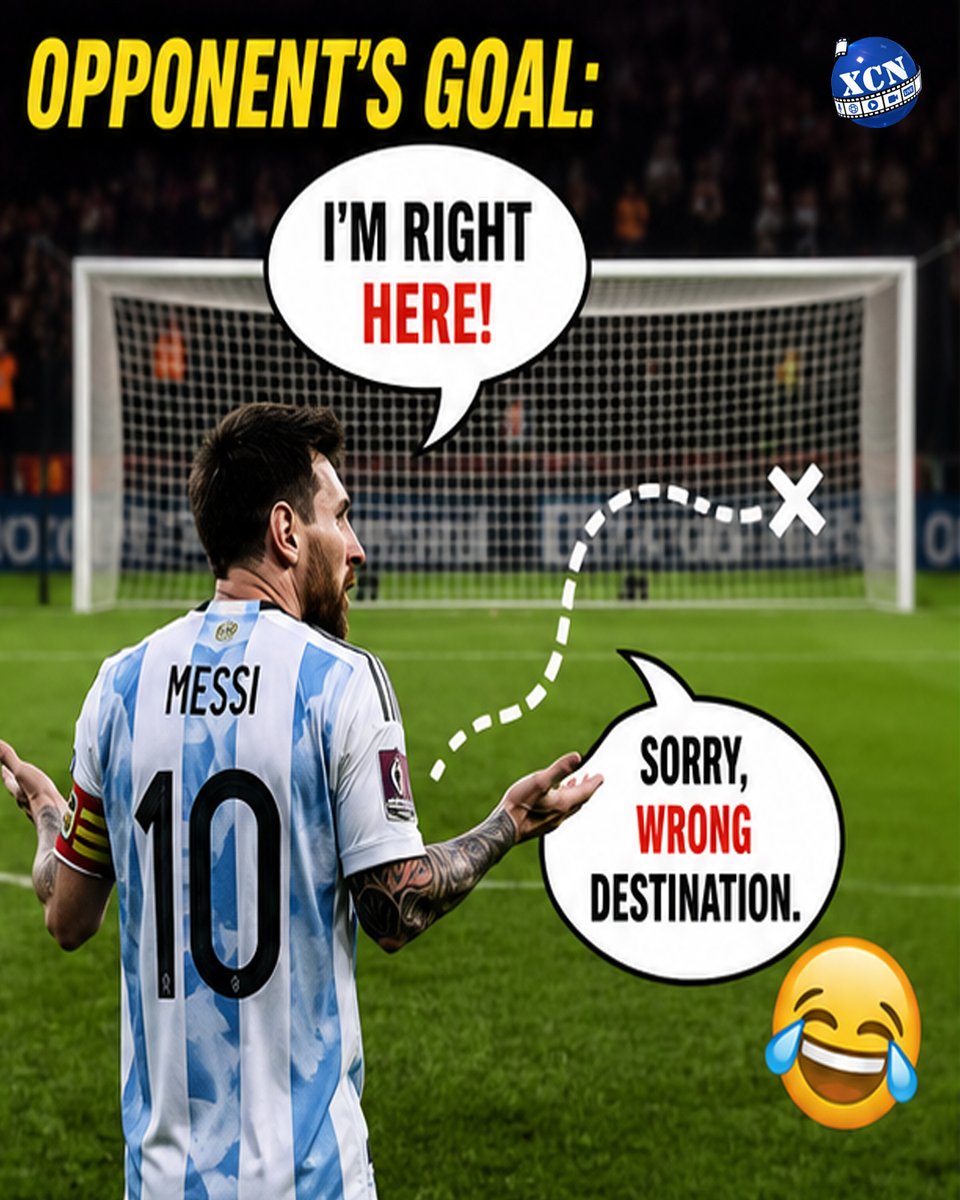 XCNToday's tweet photo. ⚠️ Entertainment Disclaimer:
This content is a fictional sports meme created for humor and discussion. It does not promote hate, harassment, or disrespect toward any individual, team, or community.
#MessiMemes #FootballComedy #WorldCupFinal #Argentina #Spain #Football https://t.co/oZecFQYgJZ