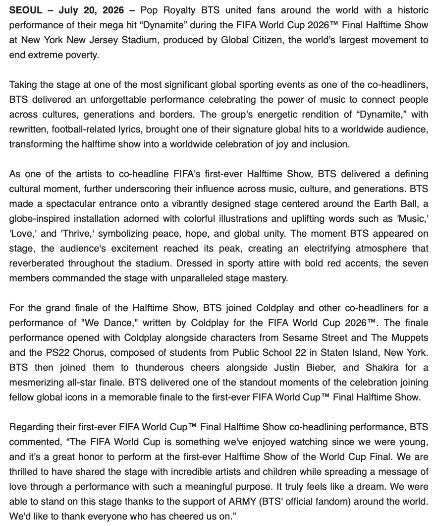 headlineplanet's tweet photo. BTS on co-headlining the FIFA World Cup Halftime Show (via BIGHIT MUSIC)

"We are thrilled to have shared the stage with incredible artists and children while spreading a message of love through a performance with such a meaningful purpose. It truly feels like a dream. We were able to stand on this stage thanks to the support of ARMY (BTS' official fandom) around the world. We'd like to thank everyone who has cheered us on." @bts_bighit