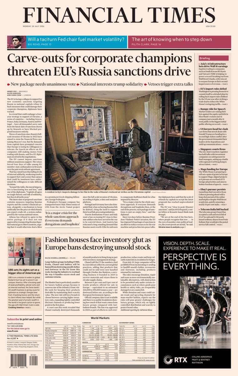 frontpagestoday's tweet photo. "Carve-outs for corporate champions threaten EU’s Russia sanctions drive" — Financial Times
By @HenryJFoy, @alicemhancock & Chris Cook

@FT — Monday 20 July 🗞️

The paper focuses on the internal diplomatic friction within the EU, highlighting how national economic interests are being prioritised over collective geopolitical goals.

#EU #Russia