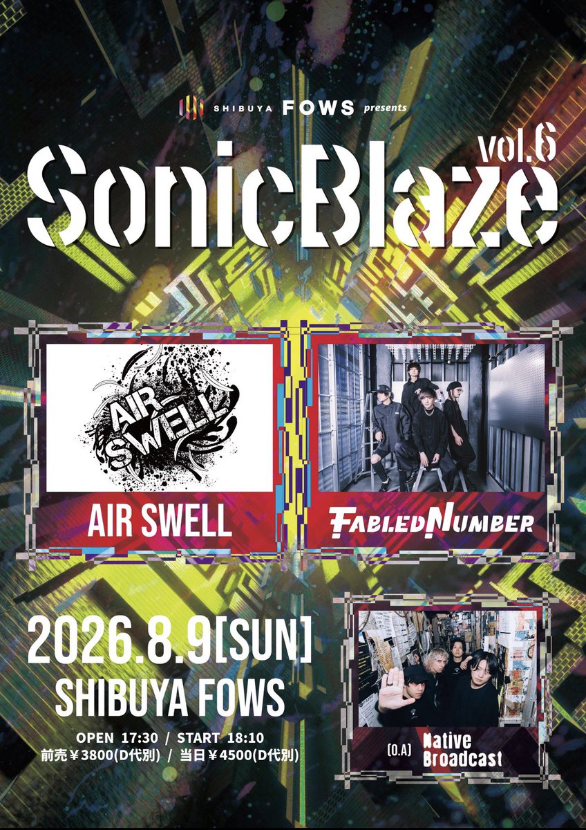 NATlVEBROADCAST's tweet photo. 【チケット残りわずか】

8/9（日）渋谷FOWS
『Sonic Blaze Vol.6』　
O.Aを務めます！

⬇️チケット予約はこちらから!!
https://t.co/HtK9k2MHwP https://t.co/1YCoJNczyT
