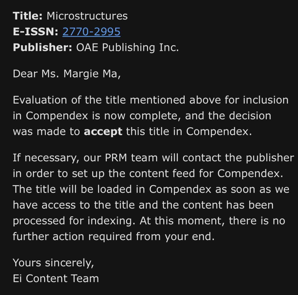 Micro_OAE's tweet photo. 🎉 Great News: Microstructures has been officially indexed in Ei Compendex (July 14, 2026)!
Many thanks to our editors, authors, reviewers, and readers for your continued support!
#Microstructures #MaterialsScience #EiCompendex #OpenAccess https://t.co/i3UQDk1vjN