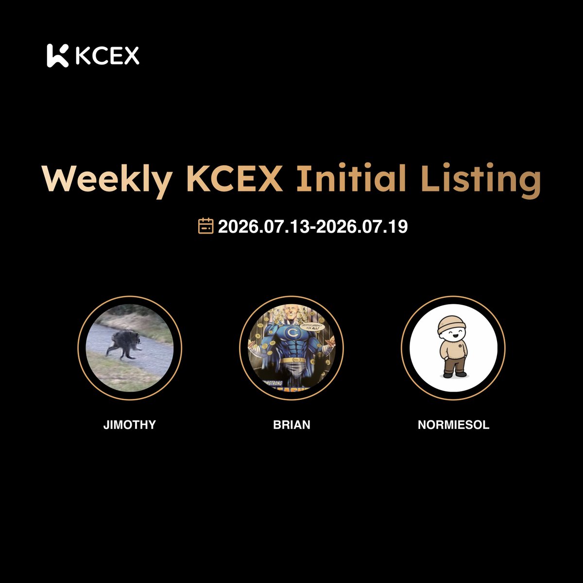 KCEX_Official's tweet photo. Some of last week’s #KCEX Initial Listings 👇

Don’t miss the daily launches — the fastest way to spot what’s hot in the market 🔥

Enjoy #0Fees on spot trading 👉 https://t.co/Soos059Gnt https://t.co/jN0dWI6nFI