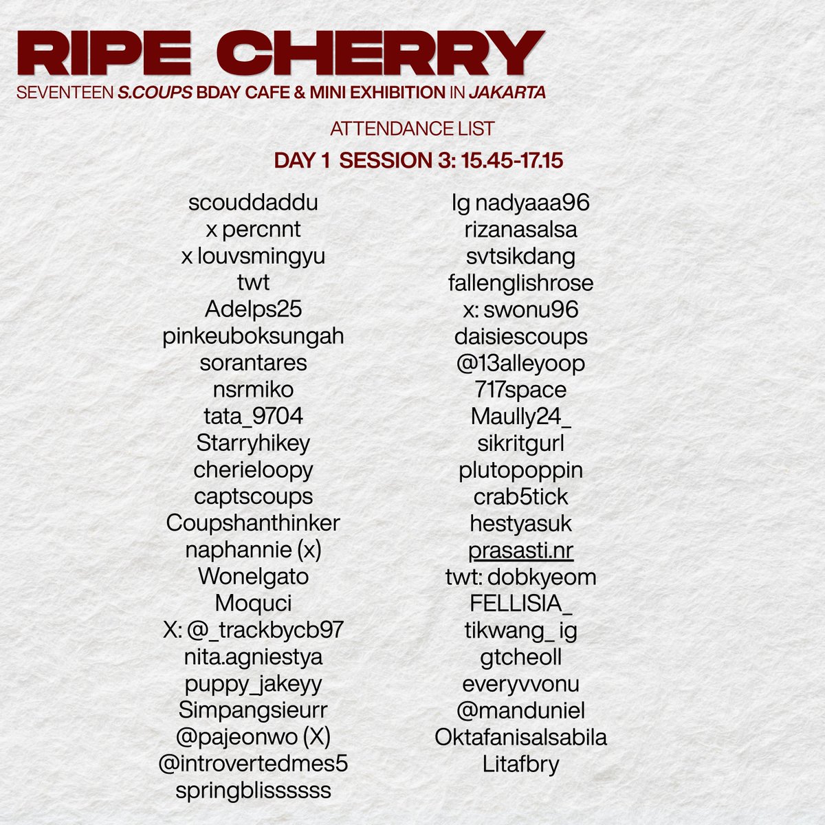 cherryripe_INA's tweet photo. Hello Carats and Couprangs, thank you for your continuous excitement! 🥹

Berikut attendance list untuk Day 1 dan Day 2:

*DISCLAIMER:
- List Day 1 bersifat FINAL dan tidak akan ada perubahan
- List Day 2 bersifat SEMENTARA karena akan di-update setelah war sisa slot nanti malam. Namun untuk nama yang tercantum di sini sudah valid slotnya. 

Mohon kesediannya untuk menunggu List Final untuk Day 2 karena kami membutuhkan waktu untuk melakukan rekapitulasi dari data teman-teman semua. 
Thank you for your patience Carats! 😊🫶