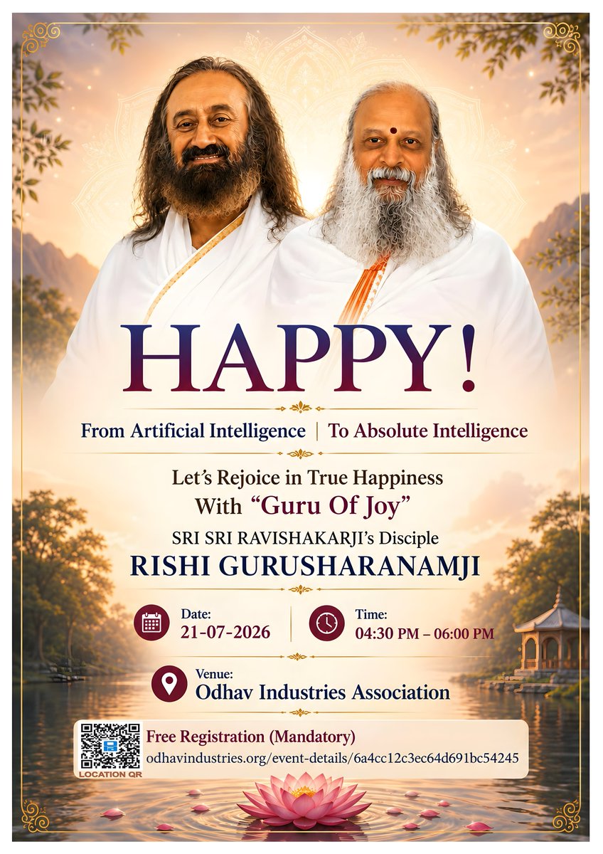 OIASOCIALGROUP's tweet photo. From Artificial Intelligence 🎈
Lets Experience "True Joy" With 🪷
SRI SRI RAVISHAKARJI's Disciple
RISHI GURUSHARANAMJI 💞

Date: 21-07-2026
Time: 04:30 to 06:00 PM...
Venue: Odhav Industries Association

Registration Free(Mandatory):
https://t.co/wfosg7XGFh https://t.co/Af1nd7kz4c
