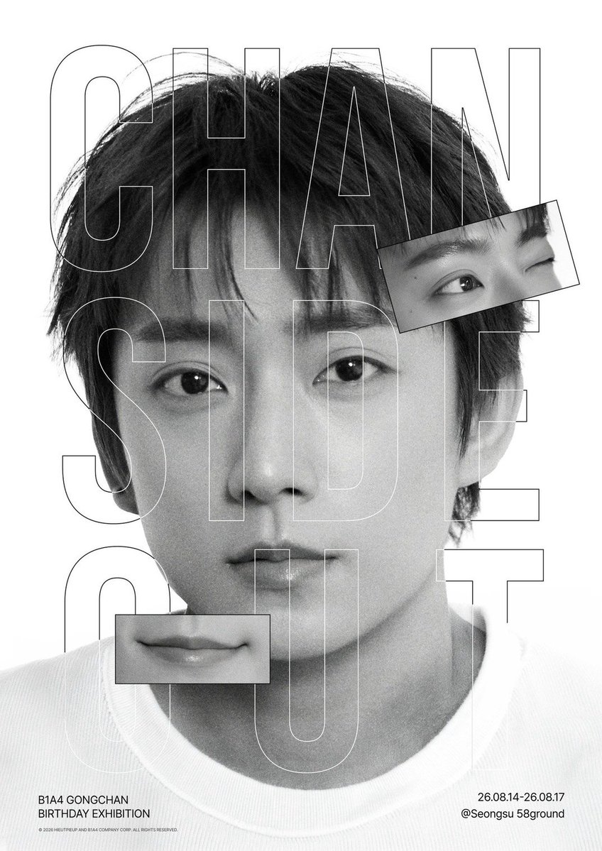 hello_gongchan's tweet photo. [Trans] 260719 _B1A4OFFICIAL Twitter Update

นิทรรศการรูปถ่ายโดยกงชาน ปี 2026 

𝗖𝗛𝗔𝗡 𝗦𝗜𝗗𝗘 𝗢𝗨𝗧
เร็ว ๆ นี้

14 สิงหาคม - 17 สิงหาคม 2026
สถานที่จัด ซองซู 58ground 

#B1A4 #GONGCHAN #กงชาน #공찬 https://t.co/Xg1CUMi66W