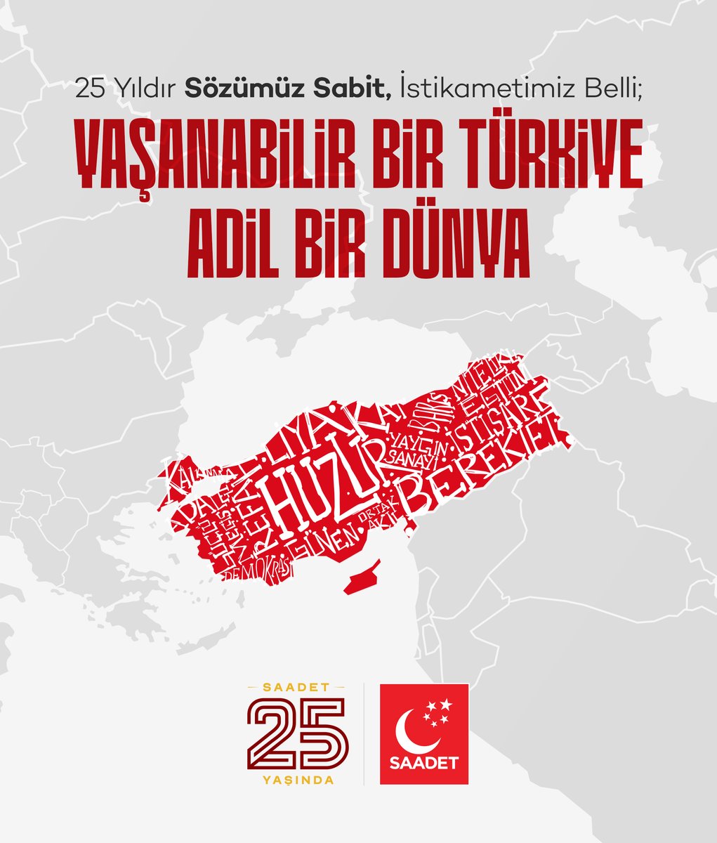 SaadetPartisi's tweet photo. 25 yıldır sözümüz sabit, istikametimiz belli;
Yaşanabilir Bir Türkiye, Adil Bir Dünya!

#Saadet25Yaşında https://t.co/9VhFZuCHa0