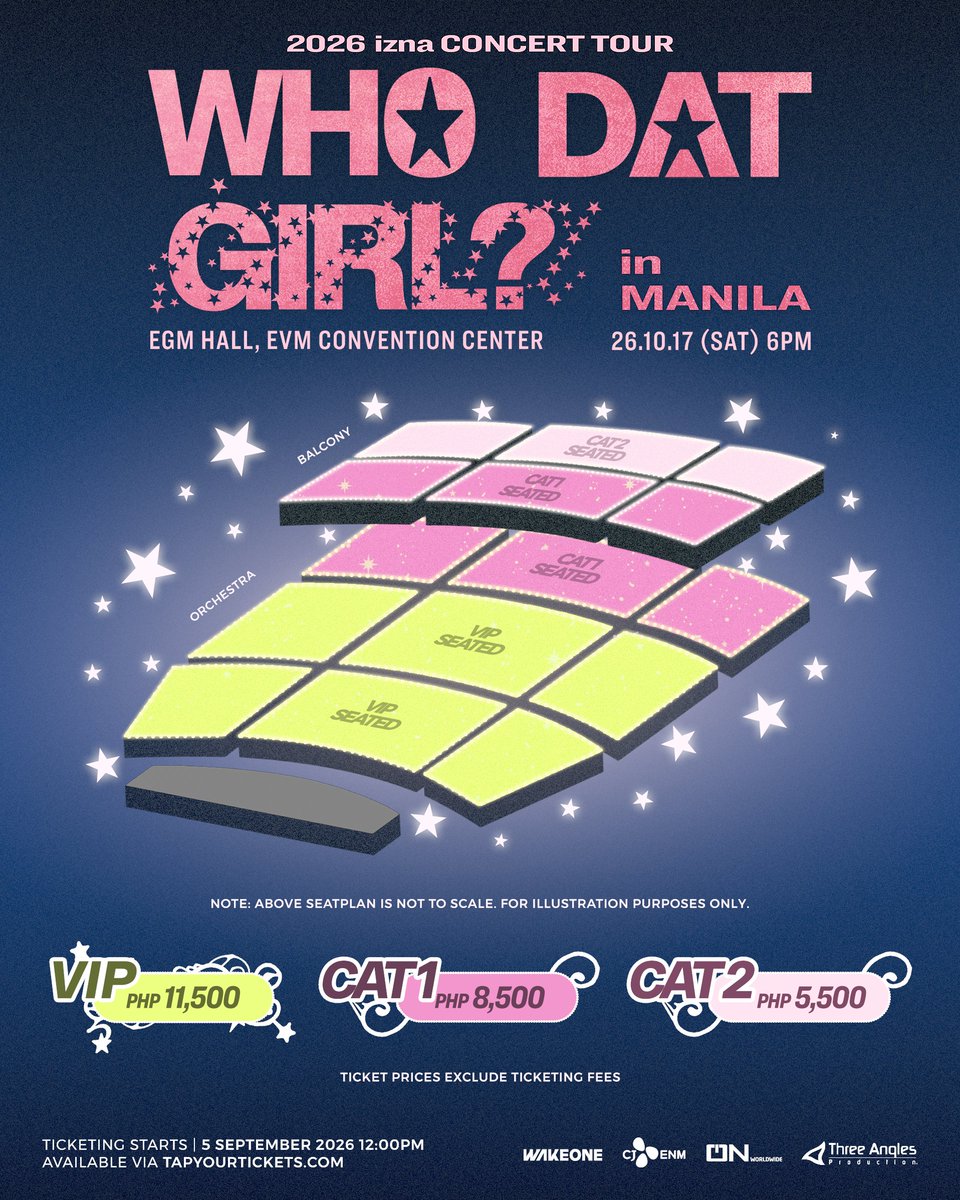 Threeanglespro's tweet photo. 🌟 The spotlight is calling, Manila!

Get ready to experience the 2026 izna CONCERT TOUR: WHO DAT GIRL? in MANILA with your fellow naya for a night filled with moments that shine as brightly as the stars ✨

Tickets will be available on 5 September 2026, 12:00 PM via https://t.co/eE71kVlvZP 🎫

🗓️: 17 October 2026 | 6:00 PM
📍: EGM Hall, EVM Convention Center

Organizer: Three Angles Production
Co-organizer: O.N worldwide

#izna #이즈나
#izna_CONCERT_TOUR #WHO_DAT_GIRL
#izna_CONCERT_TOUR_in_MANILA
#ONworldwide #ThreeAnglesProduction