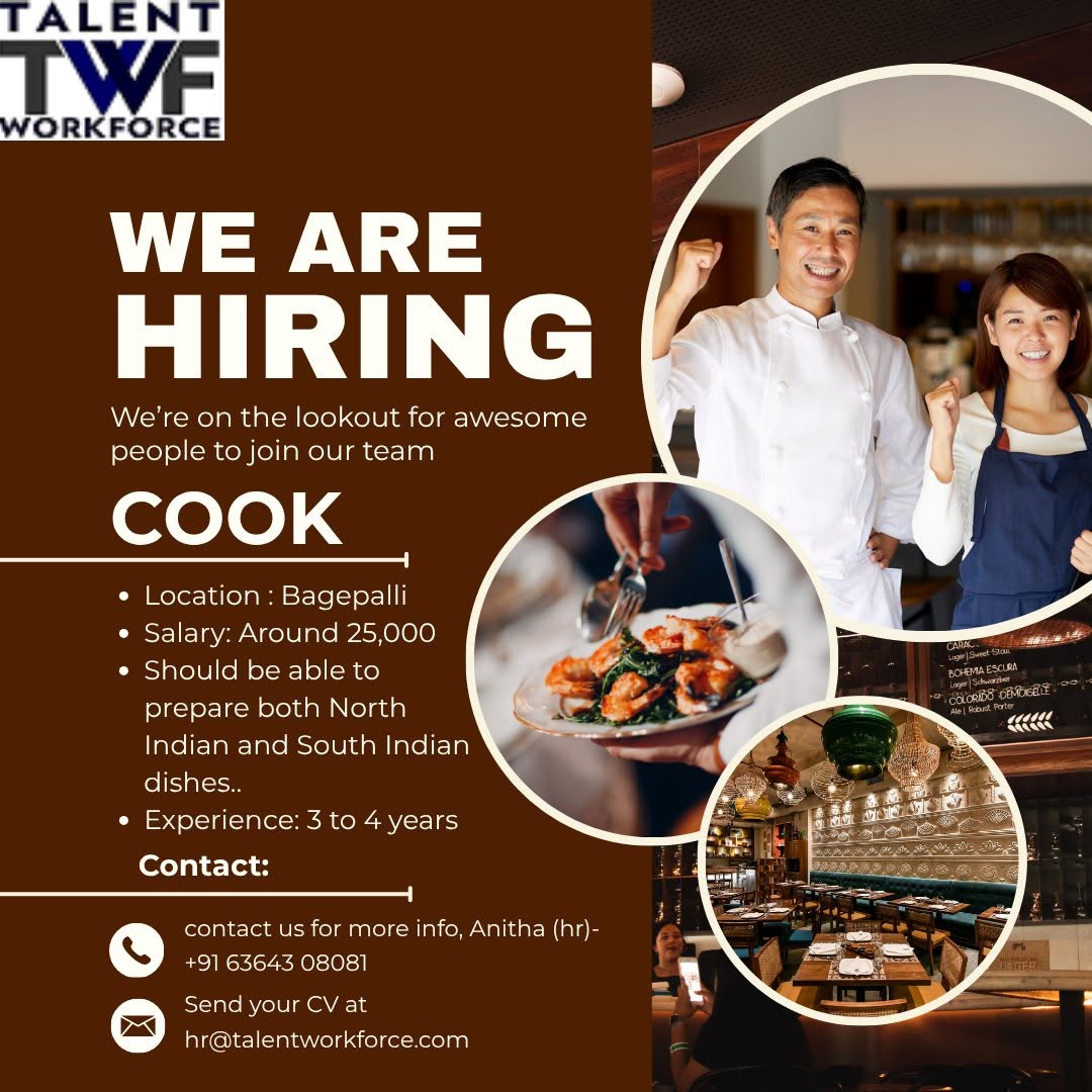Talentworkforc1's tweet photo. WE ARE HIRING COOK join our team in Bagepalli.
Location: Bagepalli
Salary: Around ₹25,000
Must be able to prepare both North Indian & South Indian dishes
Experience Required: 3–4 Years
Contact: Anitha (HR) – +91 63643 08081
Send your CV: hr@talentworkforce.com
#Hiring #CookJob https://t.co/TMRZ1sjjzm