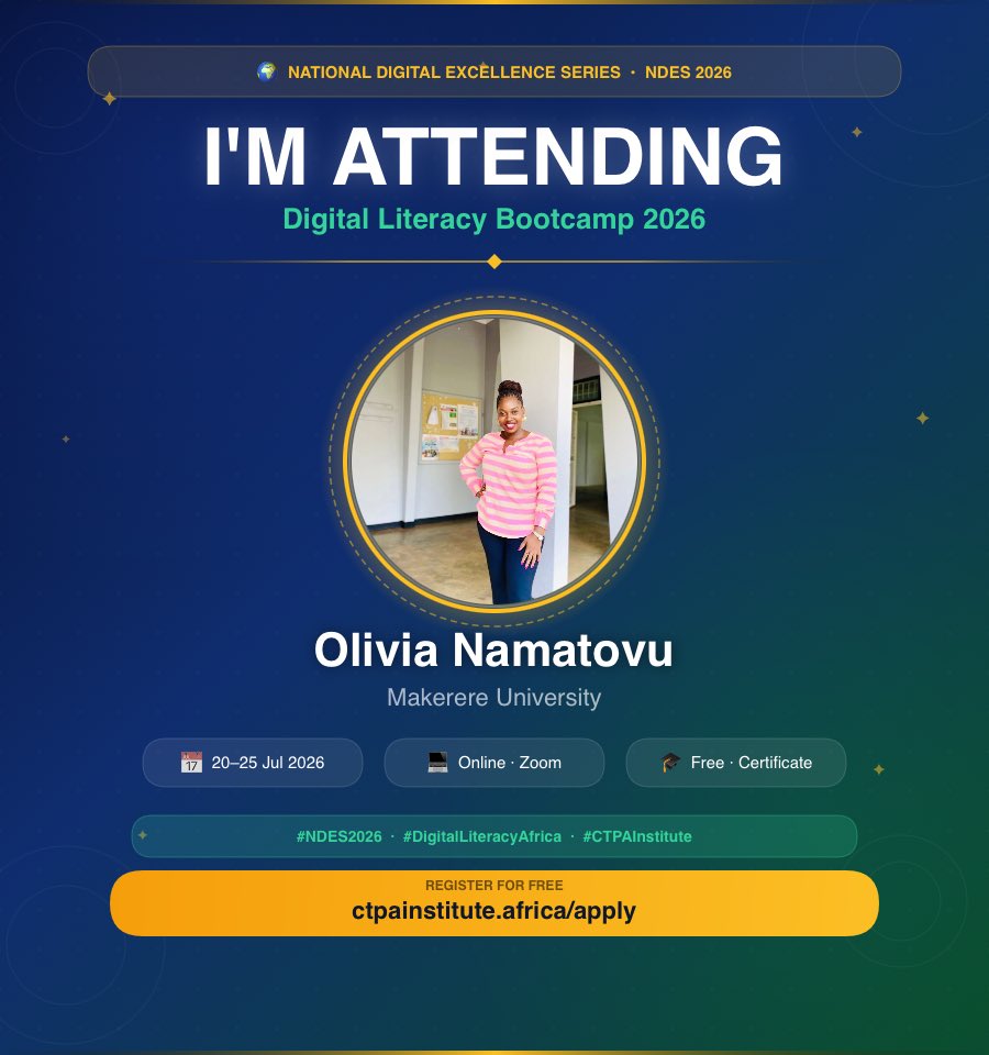 OliviaNama98839's tweet photo. π I'm attending the FREE National Digital Excellence Series 2026 β Digital Literacy Bootcamp!
π
20β25 Jul 2026 Β· Online via Zoom Β· FREE Β· Certificate
π https://t.co/VGbioRMSL3
#NDES #DigitalLiteracyAfrica #CTPAInstitute
#NationalDigitalExcellenceSeries https://t.co/XyRg8wk1Mw