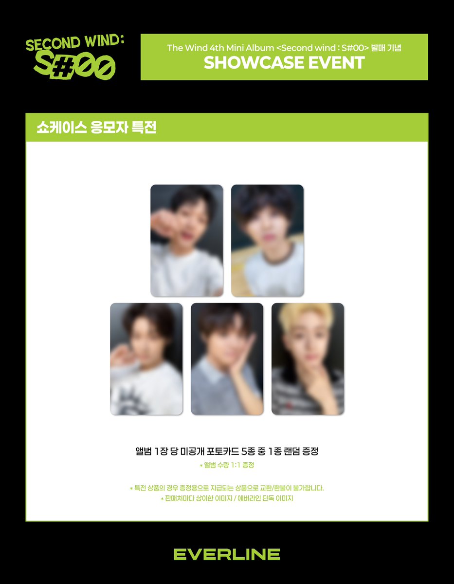 EVERLINESHOP's tweet photo. [📢] #더윈드 #THEWIND
4th Mini Album [Second Wind : S#00]
쇼케이스 이벤트 공지

📌 7월 20일 (월) 15:00 (KST) ~ 7월 24일 (금) 23:59 (KST)

✨ 앨범 1장 당 미공개 포토카드 1종 랜덤 증정 

🔗 KR : https://t.co/Dyi71oFxw9
🔗 US : https://t.co/HveDfWGcBU
🔗 CN : https://t.co/y7RyRuPYO6
🔗 JP : https://t.co/z3OVfrbUJT

#Second_Wind
#EVERLINE #에버라인
