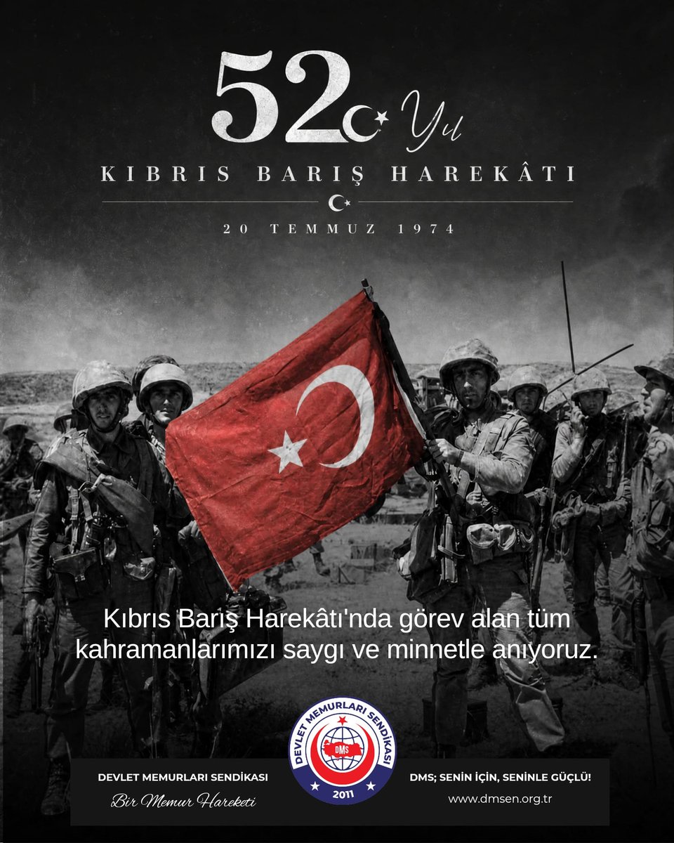 dmssendikasi's tweet photo. 📍 52 YILDIR AYNI GURUR, AYNI İNANÇ!

Bazı tarihler vardır ki sadece takvim yapraklarında yer almaz; milletlerin hafızasına kazınır, nesilden nesile gururla anlatılır. 20 Temmuz 1974 tarihi de Türk milletinin şanlı tarihine altın harflerle yazılan, yalnızca askerî bir harekâtın değil; insanlık onurunun, kardeşliğin ve barışın adıdır.

20 Temmuz sabahı Kıbrıs semalarına doğan güneş, yalnızca bir askerî başarının değil; Türk milletinin sarsılmaz iradesinin tezahürüdür. Kahraman Mehmetçiğimiz, uluslararası antlaşmalardan doğan haklarını kullanarak, canı pahasına verdiği mücadeleyle Kıbrıs Türk halkının özgürlük ve güvenlik içerisinde yaşayabilmesi için destansı bir fedakârlık ortaya koymuştur.

Bugün bizlere düşen görev; 52 yıl önce tarihe "Ayşe tatile çıksın" parolasıyla düşen o kutlu günün gururunu ve heyecanını yüreğimizde taşımak, o gün yapılan büyük fedakârlığın anlamını unutmamak ve milletimizin birlik ruhunu daima canlı tutmaktır. Çünkü Kıbrıs Barış Harekâtı, yalnızca geçmişimizin gurur vesikalarından biri değil, aynı zamanda geleceğimize bırakılmış onurlu bir mirastır.

Bu duygularla; Kıbrıs Barış Harekâtı'nın 52. yıl dönümünü büyük bir gururla kutluyor, dönemin devlet ve komuta kademesini, kahraman Mehmetçiklerimizi ve bu uğurda canlarını feda eden aziz şehitlerimizi rahmet, minnet ve dualarla anıyor; gazilerimize şükranlarımızı sunuyoruz.

Devlet Memurları Sendikası
Genel Merkez Yönetim Kurulu