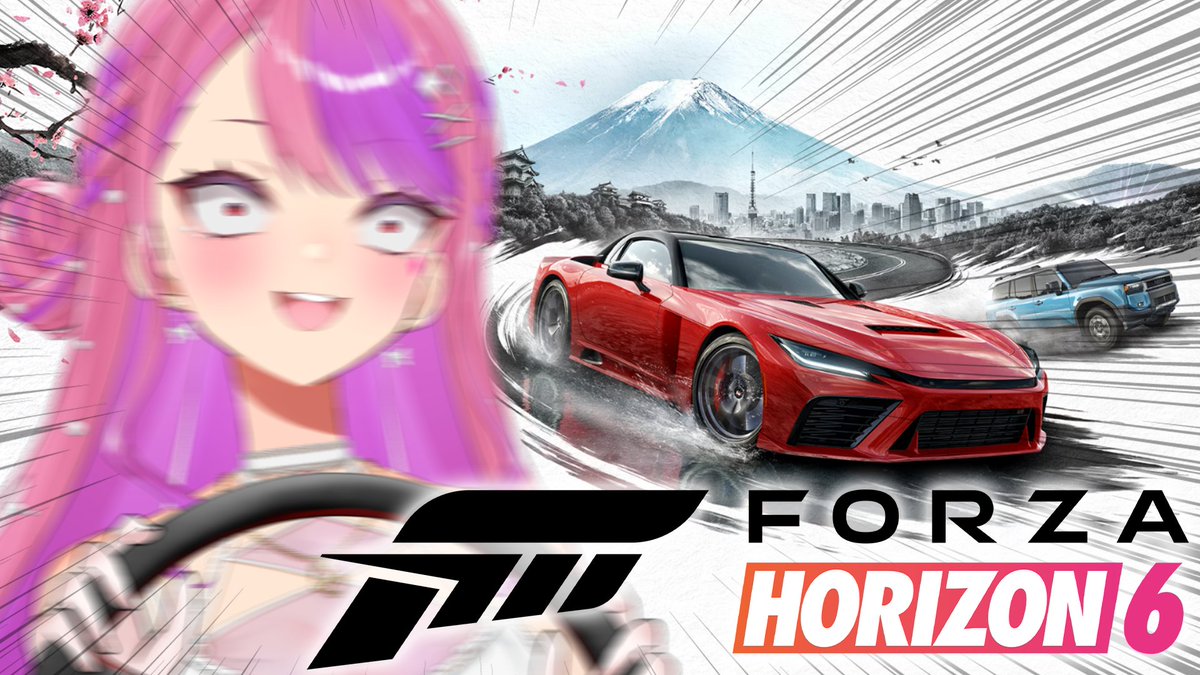 👑配信速報👑 この後15:15～ 『Forza Horizon 6』 連休やし配信復活