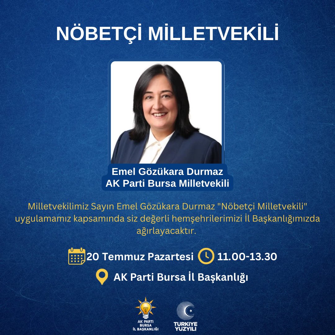 akpartibrs's tweet photo. Milletvekilimiz Sayın Emel Gözükara Durmaz; soru, görüş ve taleplerinizi dinlemek üzere bugün İl Başkanlığımızda olacaktır. 

🗓️ 20 Temmuz Pazartesi
🕐 11.00 - 13.30
📍AK Parti Bursa İl Başkanlığı https://t.co/m0ZjzDWiqS