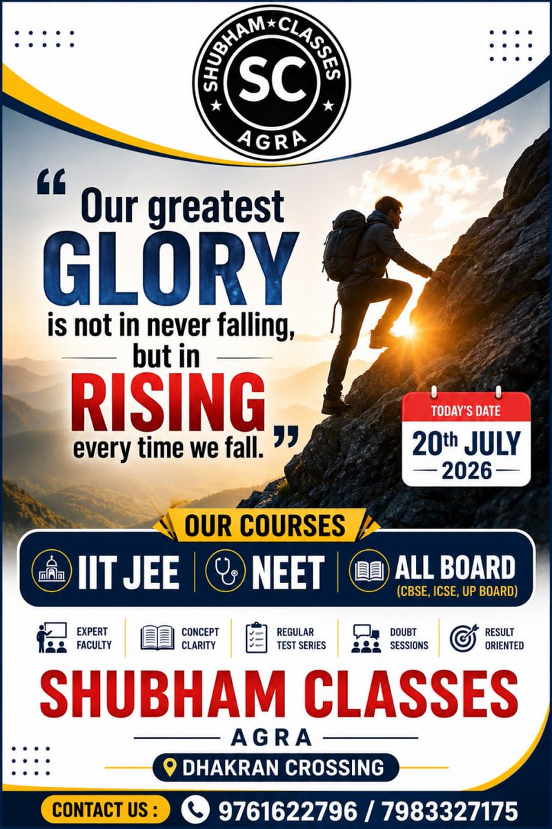 ShubhamClassess's tweet photo. "Our greatest glory is not in never falling, but in rising every time we fall."
#MondayMotivation #MotivationDaily #UPSC #IITJEE #NEET #CUET #PCM #Science #Maths #SYSir #Coaching #CBSE #ICSE #UPBoard #English #ShubhamClasses #Agra #DhakranCrossing #UttarPradesh #indian https://t.co/rSMaDOCMQH