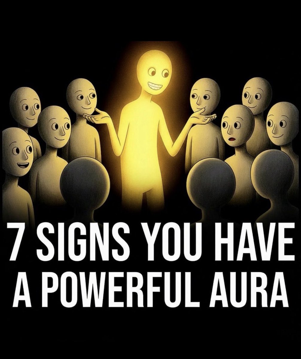 one_hardTruth's tweet photo. 7 SiGNS YOU HAVE POWERFUL AURA: 🧵 https://t.co/kKTMDWKDt7