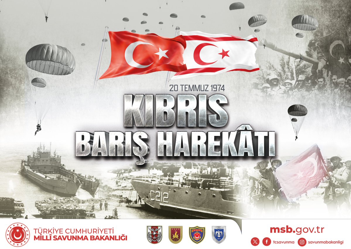 tcsavunma's tweet photo. 🗓️ 20 Temmuz 1974

🕊️ Mutlu Barış Harekâtı'nın 52’nci Yıl Dönümü kutlu olsun! 

Kıbrıs Türkü'nün güvenliği, özgürlüğü ve geleceği için canlarını ortaya koyan aziz şehitlerimizi ve kahraman gazilerimizi rahmet, minnet ve şükranla anıyoruz.

Şehitlerimizin emaneti, gazilerimizin fedakârlığı ve Kıbrıs Türkü'nün onurlu mücadelesi daima hafızamızda yaşayacaktır.

Unutmadık, unutturmayacağız!

#20Temmuz1974 
#KıbrısBarışHarekâtı
#MillîSavunmaBakanlığı