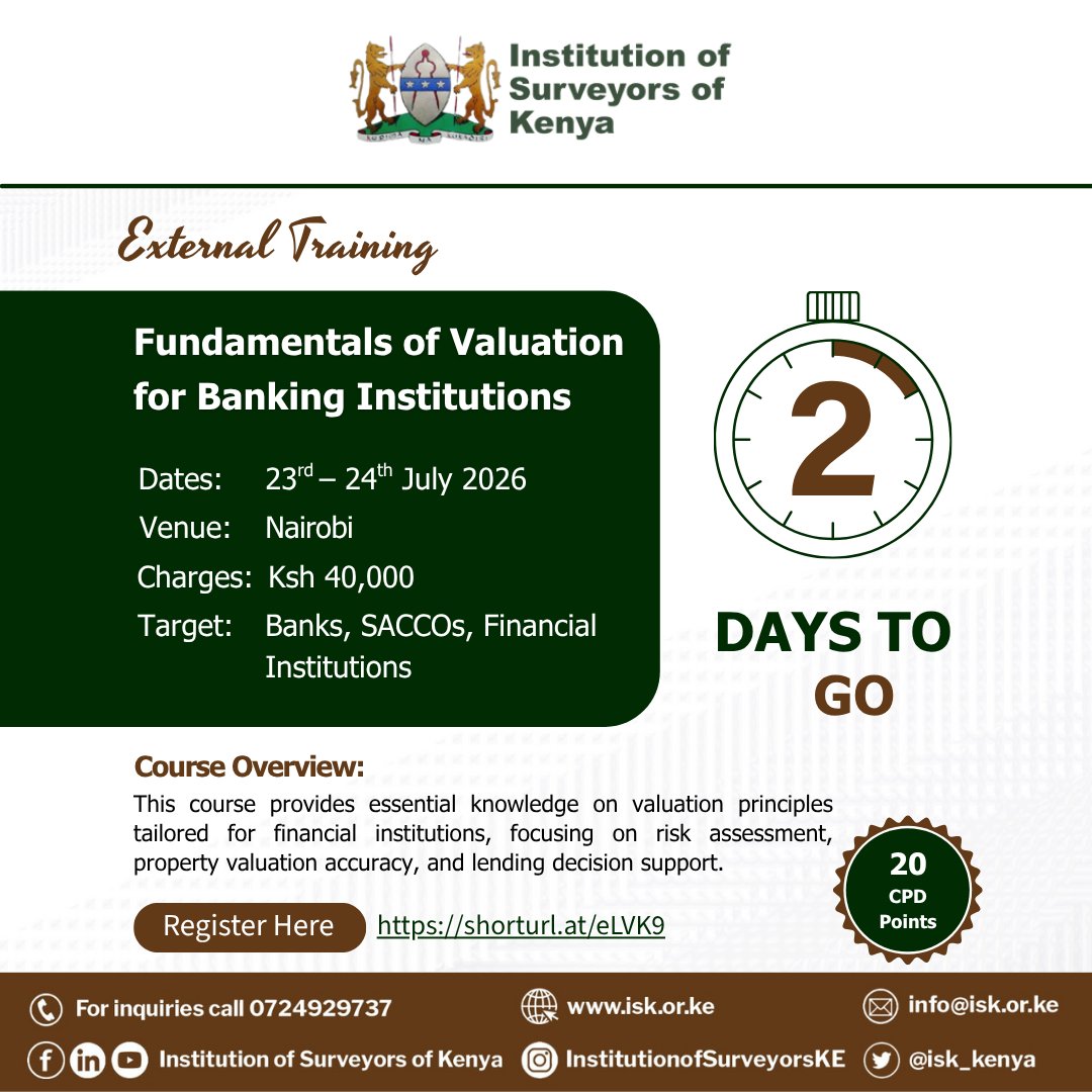 isk_kenya's tweet photo. Just 2 Days to Go!
This is your chance to gain practical insights into property valuation, collateral assessment, market trends, and valuation reports that support informed lending decisions.

Dates: 23–24 July 2026
Venue: Nairobi
Charges: KShs. 40,000

Time is running out! Register today before bookings close.

Register: https://t.co/GooaSZpGEW
#ISK #ProfessionalDevelopment #Valuation #Banking