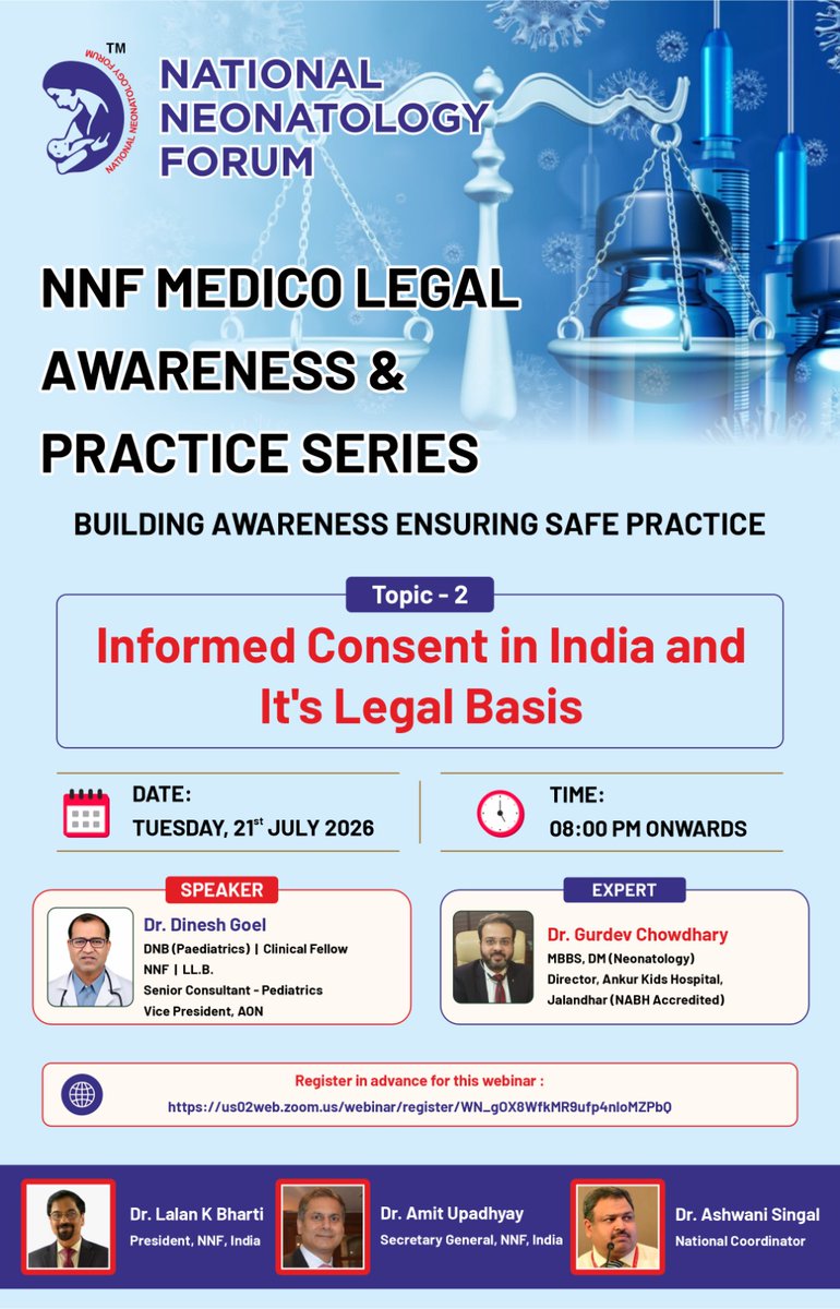 Nnfindia1's tweet photo. 📢 NNF Medico-Legal Awareness &amp; Practice Series

Topic 2: Informed Consent in India &amp; Its Legal Basis

🗓 21 July 2026 | 🕗 8:00 PM IST
🎙 Speaker: Dr. Dinesh Goel
🎓 Expert: Dr. Gurdev Chowdhary

🔗 Register: https://t.co/oV5r9OYAXG

#Nnfindia1 #Neonatology #MedicoLegal #NNFI https://t.co/RcfSAwt11e