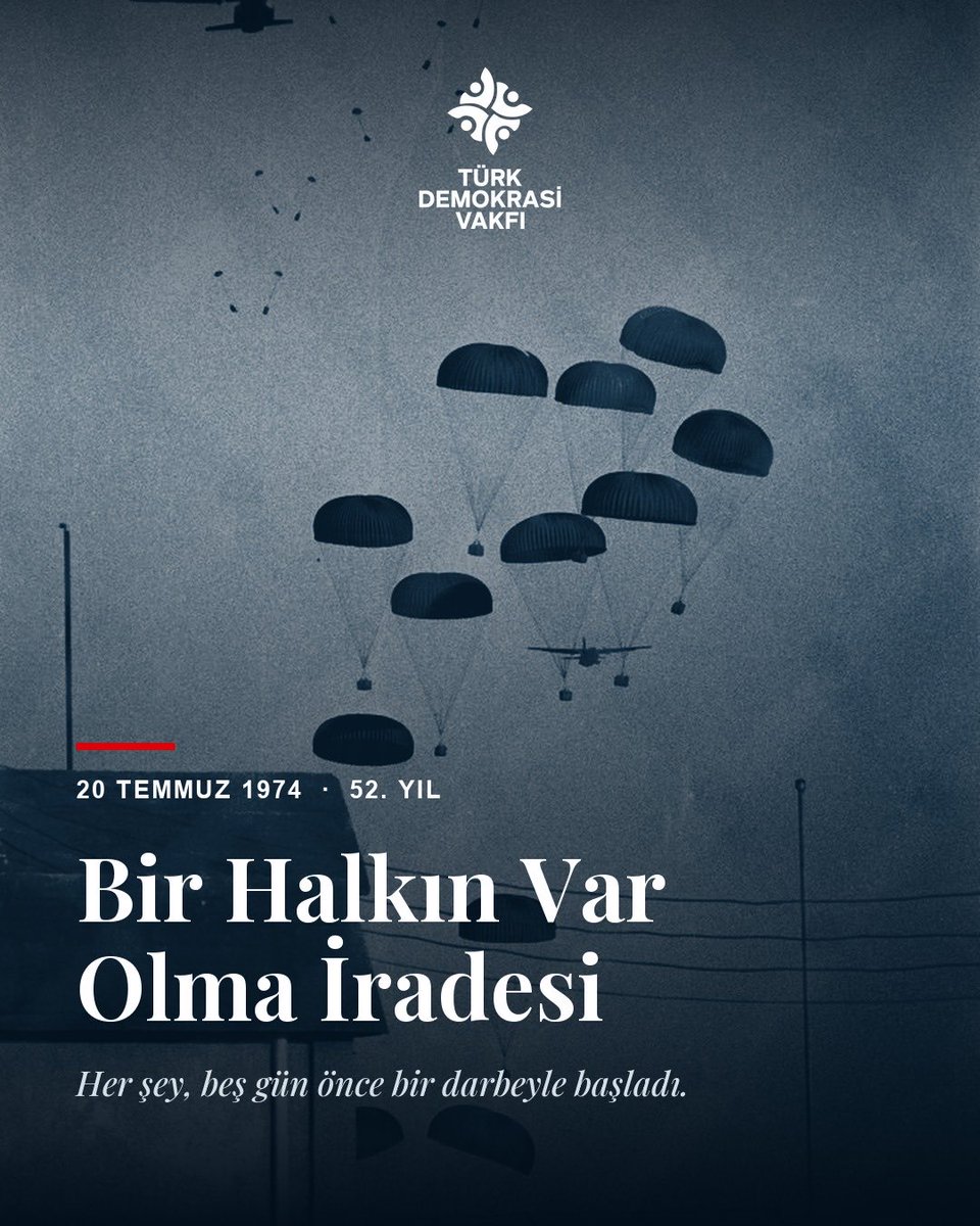 TurkDemokrasiV's tweet photo. 20 Temmuz 1974 — bir halkın var olma iradesi.

Her şey beş gün önce, 15 Temmuz'da bir cunta darbesiyle başladı. Atina'daki cuntanın adaya ihraç ettiği darbe, seçilmiş yönetimi devirdi. Kıbrıs Barış Harekâtı bir toprağı değil; bir halkın var olma ve kendi kaderini tayin etme hakkını korudu.

Darbe amacına ulaşamadı. 23 Temmuz'da cunta önce kendi ülkesinde çöktü, Yunanistan demokrasiye döndü. İki uçta anti-demokratik yapı yıkıldı; ortada halkın iradesi kaldı.

Elli iki yıl sonra ada hâlâ bölünmüş, soru hâlâ açık. Kalıcı barışın zorla değil, ancak iradeyle ve demokratik zeminde kurulacağına inanıyoruz.

Barışın iradeyle kurulduğu o günleri saygıyla anıyoruz.

Kaydırın →

#KıbrısBarışHarekâtı #20Temmuz1974 #Kıbrıs #Demokrasi #TürkDemokrasiVakfı