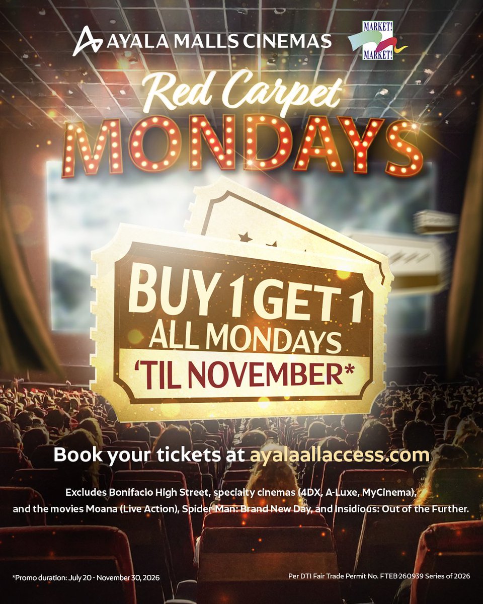 MarketMarketBGC's tweet photo. Make your Monday movie date a blockbuster one! 🎬✨
Bring your friends and family to watch The Odyssey with Red Carpet Mondays! 🎟️
Book your tickets now online at https://t.co/Wsn2f0omy7
#AyalaMallsCinemas #RedCarpetMondays #FunInTheFinds #iLoveMarketMarket https://t.co/VZnqeMKgDZ