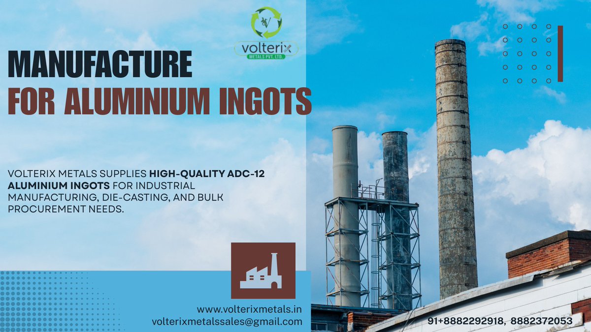 VolterixMetals's tweet photo. Build Stronger with Premium ADC-12 Aluminium Ingots
Looking for a reliable aluminium ingot manufacturer? ✅ Premium ADC-12 Quality
#VolterixMetals #ADC12 #AluminiumIngots #DieCasting #IndustrialManufacturing #BulkSupply #MadeInIndia #QualityMatters https://t.co/sTzNjURCao