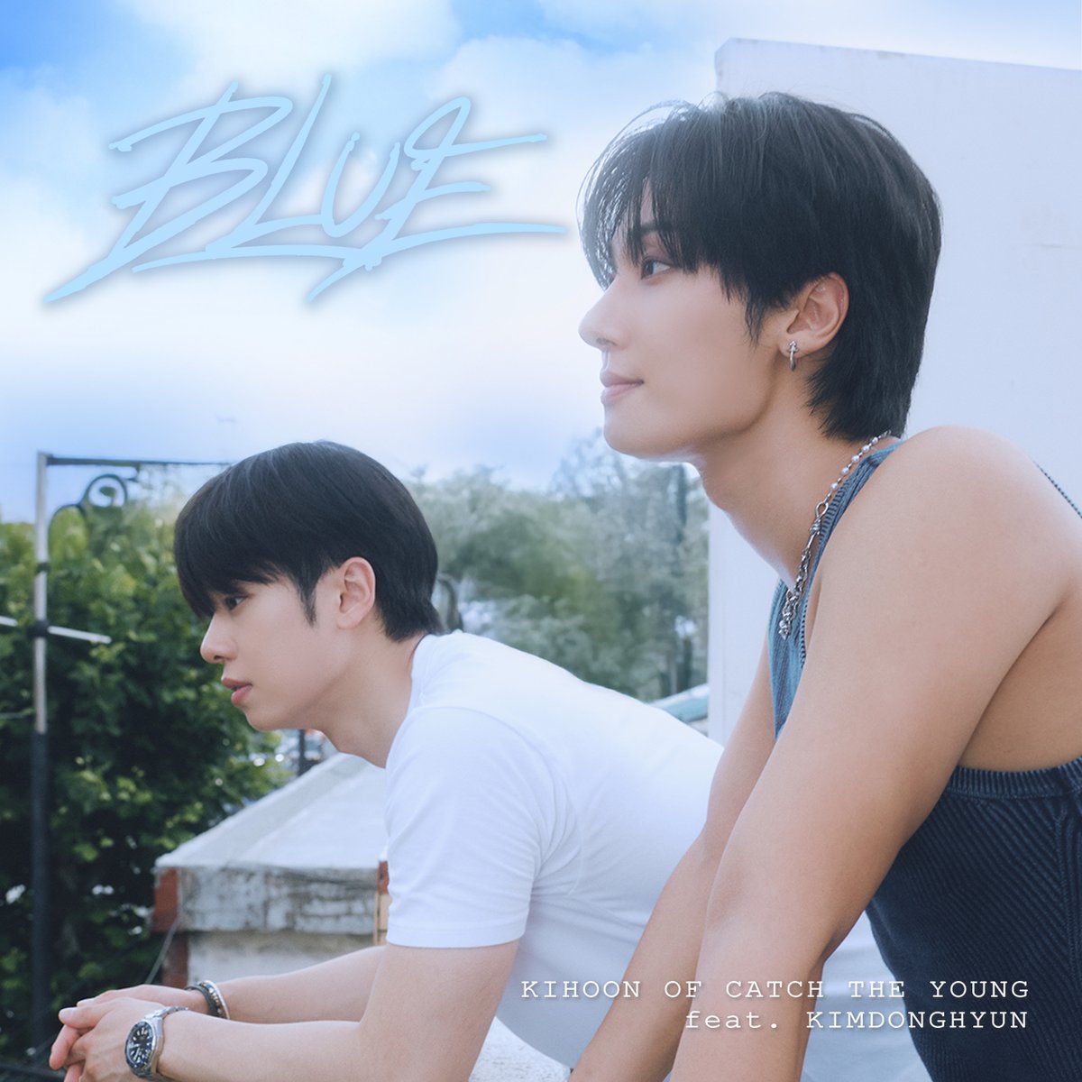catch_theyoung's tweet photo. CATCH THE YOUNG KIHOON
'BLUE (Feat.김동현)' 음원 발매

Melon : https://t.co/LvHh94QcHc
YouTube Music : https://t.co/VSXhbA1BUF
Spotify : https://t.co/P92MLLjKWX
Genie : https://t.co/3CN8tT4UxW
Bugs : https://t.co/lSvY5bWEW2
FLO : https://t.co/dscaOaTWvR
VIBE : https://t.co/NV1zB12sZZ

#캐치더영 #CATCHTHEYOUNG #CTY
#안기훈 #KIHOON
#김동현 #KIMDONGHYUN
#BLUE