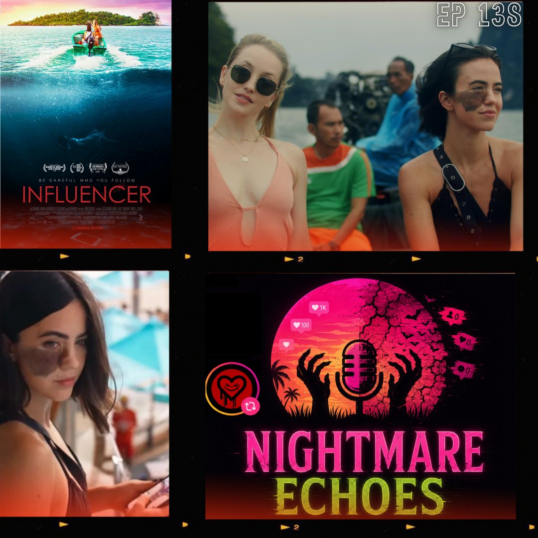 NightmareEcpod's tweet photo. In today's episode of Nightmare Echoes we are joined by Terrorific as we cover Influencer (2022):
What red flags should Madison have seen?
Is Ryan a decent guy?
And what lessons can this movie teach us?
https://t.co/soxOYok46A
#Horror #Terrorific #cassandranaud #emilytennant https://t.co/d5kuExJ0G9