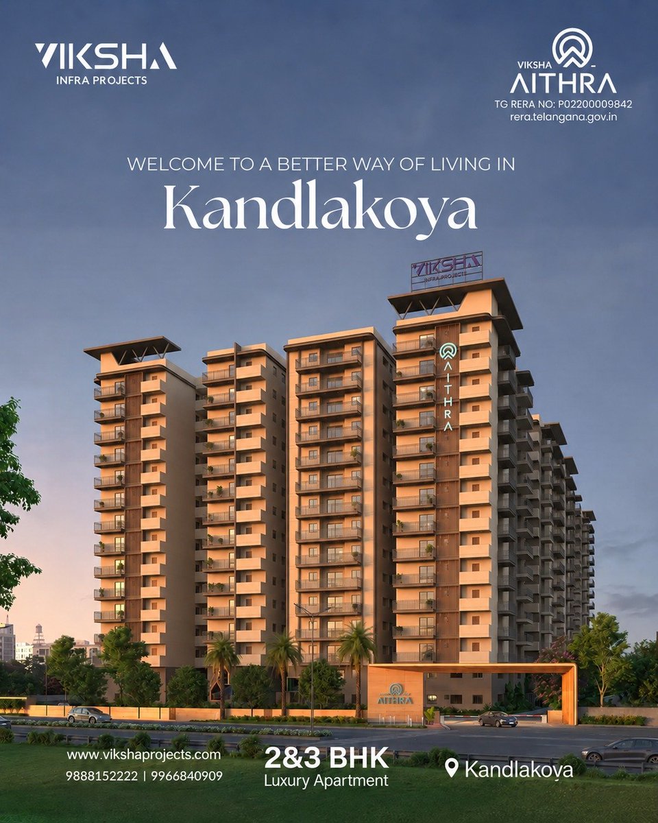 VikshaProjects's tweet photo. Some homes give you space. Others give you a better way to live. Discover thoughtfully designed 2 &amp; 3 BHK homes at Viksha Aithra, Kandlakoya.
.
.
#VikshaAithra #VikshaInfraProjects #Kandlakoya #LuxuryApartments #2BHKApartments #3BHKApartments #HyderabadRealEstate https://t.co/8mxSavSt8p