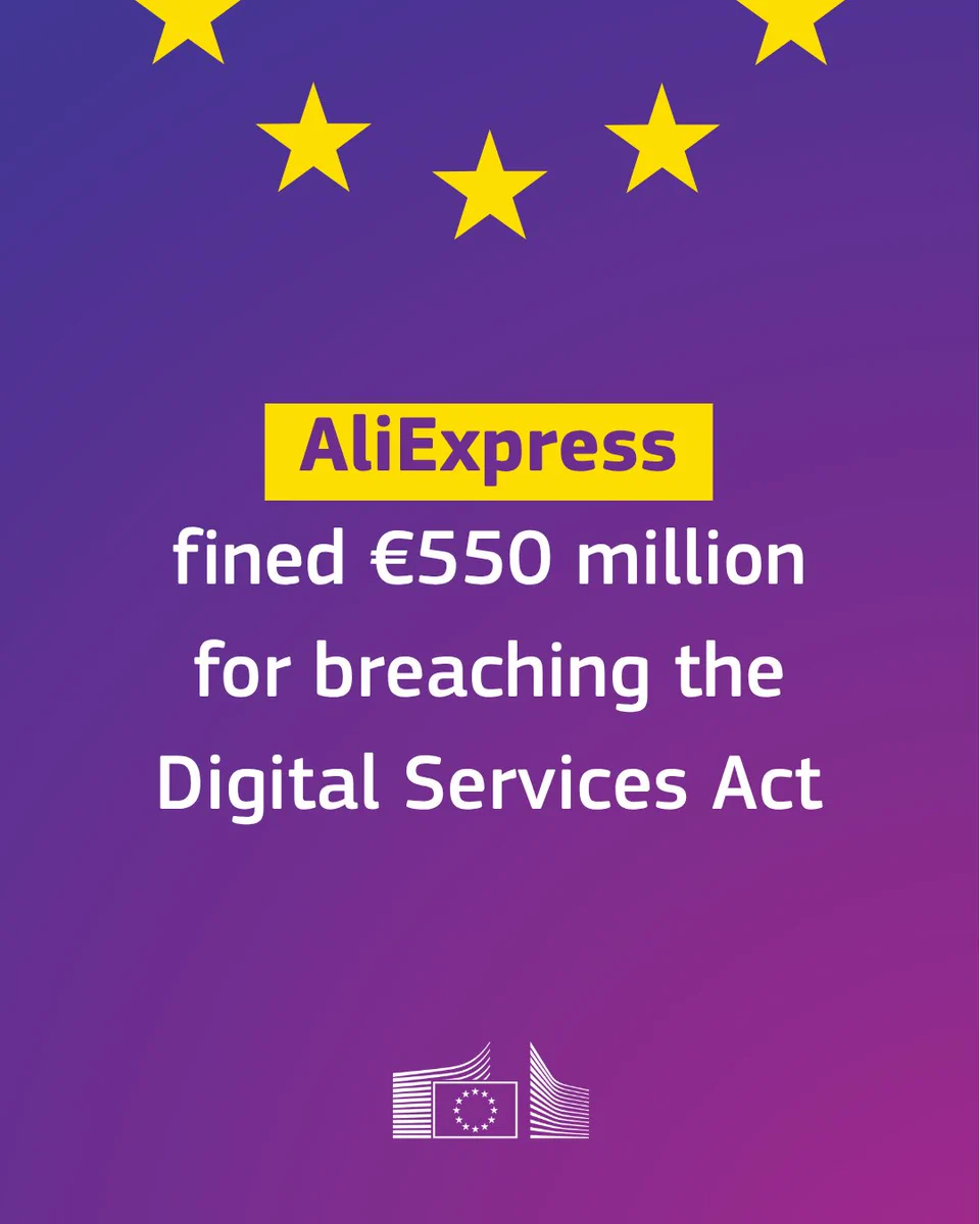 Graphic with a purple-to-blue gradient background, featuring yellow stars at the top and the European Commission logo at the bottom. Central text reads: "AliExpress fined €550 million for breaching the Digital Services Act." The word "AliExpress" is highlighted inside a yellow rectangle.