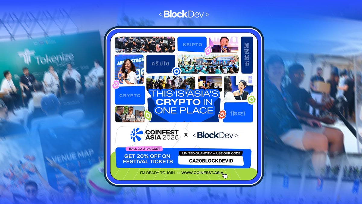 blockdev_org's tweet photo. BLOCKDEV resmi jadi community partner @CoinfestAsia 2026! 🤝

☀️ Jadi bagian dari The World's Largest Crypto Festival, di mana inovasi bertemu adopsi.

🎟 Dapetin tiket kamu di https://t.co/FlNEdibpGw dan pakai kode promo spesial: CA20BLOCKDEVID buat diskon 20%! https://t.co/wAn8WTENWO