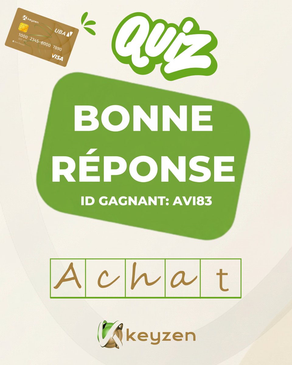 KeyzenSn's tweet photo. 🎉 Félicitations à notre heureux gagnant du Quiz Keyzen de cette semaine !
Lou Ndanane di nirol ? #Keyzen #UBA https://t.co/IE8iBcy4kG