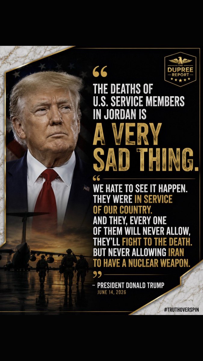 MagaNatio0's tweet photo. 🚨 President Trump called the deaths of U.S. service members in Jordan “a very sad thing,” honoring their sacrifice while reiterating his position that Iran must never obtain a nuclear weapon. 

His remarks come as tensions across the Middle East remain high following the deadly https://t.co/s3UHaXpV2v