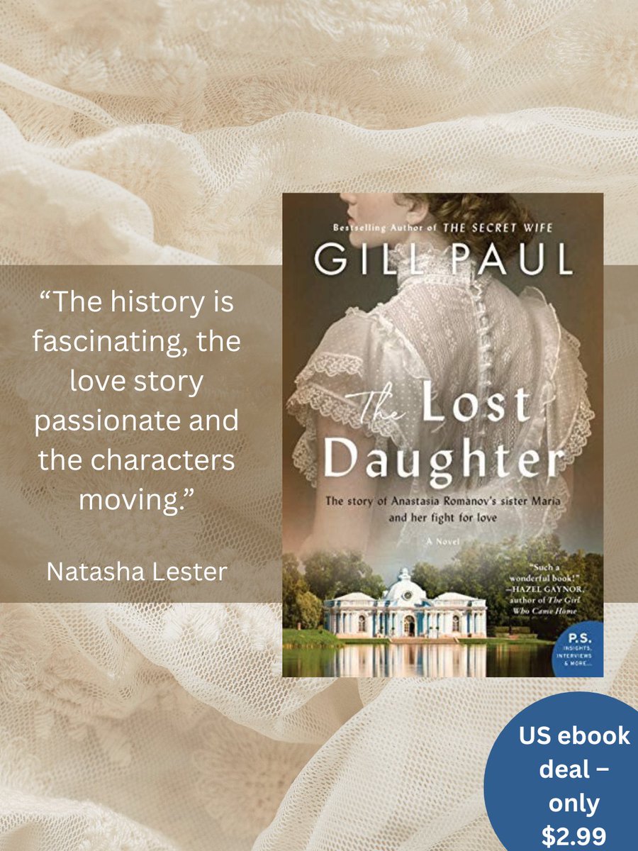 GillPaulAUTHOR's tweet photo. US readers: #TheLostDaughter is on an #ebookdeal for this week only. One of my favorites of my novels, it's about famine, the siege of Leningrad during WW2, domestic abuse, Stalin's purges, and the beautiful, glittering Romanov palaces. Hope you like! #bargain #bookstagram https://t.co/LHisMotVy6