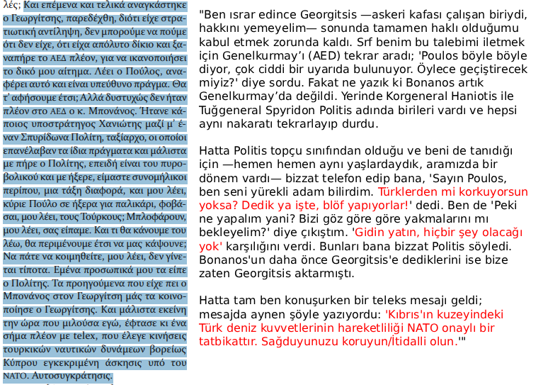 yzbprice_'s tweet photo. Albay(?) Georgios Poulos verdiği ifadeye göre TSK hazırlık ve intikalini Yunan karargahına bildirmiş, Atina'daki Tuğgeneral Politis'ten aldığı cevap: "Türklerden mi korkuyorsun? Blöf yapıyorlar, gidin yatın uyuyun bir şey olmaz!" olmuş. https://t.co/DRqGN7mYPw