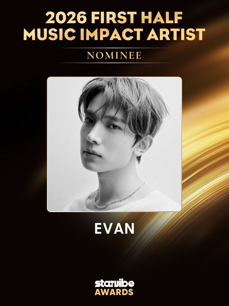 starvibe2015's tweet photo. EVAN — STARVIBE AWARDS ✨

#EVAN is nominated for 2026 First Half Music Impact Artist!

🗳 Ends July 30, 2026 (KST)

🥇 Winner chooses ONE:
🇯🇵 Shinjuku 3D Billboard
🇰🇷 Hongdae Star Picasso VDS × M-Screen
🇹🇭 Bangkok EM District Triple-Screen

Vote now👇
https://t.co/NXhFgqYfGJ

#StarVibeAwards #EVAN #에반 #HEESEUNG #희승