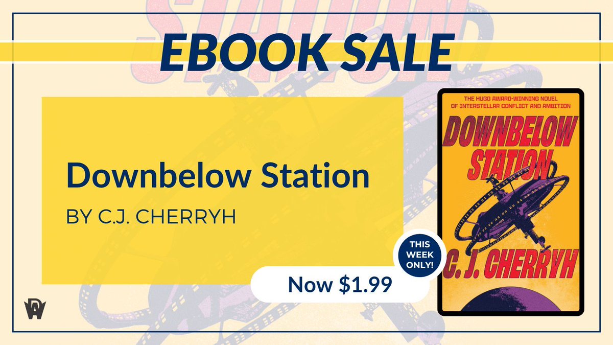 dawbooks's tweet photo. 🛰️ eBook Discount! DOWNBELOW STATION by C.J.Cherryh is only $1.99 on Kindle Book Deals. The Hugo Award-winning sci-fi about a space station caught in the crosshairs of an interstellar war is perfect for fans of space opera and military science fiction!

https://t.co/xwm2reGES4 https://t.co/TJVaH8PswM