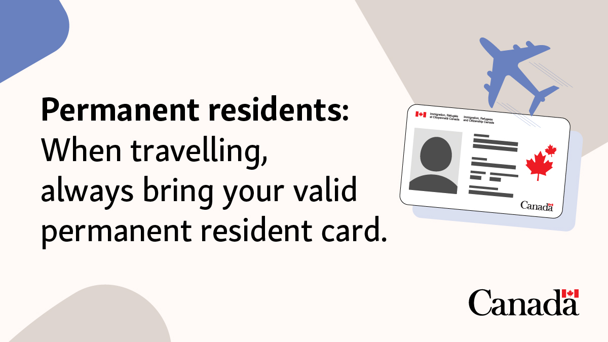 CitImmCanada's tweet photo. Permanent residents planning a trip outside of Canada: Make sure you travel with a valid permanent resident (PR) card. You'll need to show it when you come back to Canada. https://t.co/T3Xqu1ZTRP https://t.co/yvWEQpYAdL