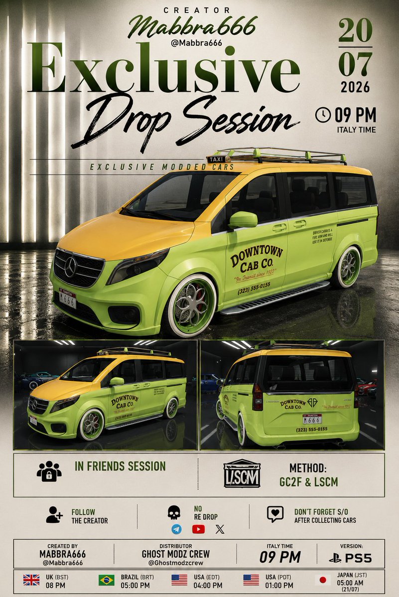 Mabbra666's tweet photo. 🚨ＤＲ♢Ｐ Ｓ|ΞＳＳＩ♢Ｎ🚨
🎮PS5

🗓20/07/26
🕘TIME
🇮🇹21:00/🇺🇸15:00
🇧🇷17:00/🇬🇧20:00

💰LSCM
🔰GC2F
📍WIND FARM
🆔PINNED IN THE STREAM

┈═━═━☆═◈═☆━═━═┈
🔥ＮＥＷ　ＵＰＤＡＴＥ🔥

🚘LRC GT
🚘CARTUCCIA GT
🚘VELENO GT
🚖LÄUFER

🧼FULL CLEAN
🪄UNSELECTED INTERIORS
🌈CHAMELION PEARL
🏷️YANKTON PLATE

┈═━═━☆═◈═☆━═━═┈
🚨NEW REQUEST: COMMENT YOUR 🆔 TO BE ACCEPTED

⚠️GC2F: PLS WAIT YOUR TURN NEAR YOUR CAR

📸DON'T FORGET S/O

┈═━═━☆═◈═☆━═━═┈
🔔FOLLOW
❤️LIKE 
♻️RETWEET 

🔗https://t.co/6Dfr0DZxXW…

#Gta #Gtaonline #Gtacommunity #RockstarGames #Youtube #Gc2f #PS5