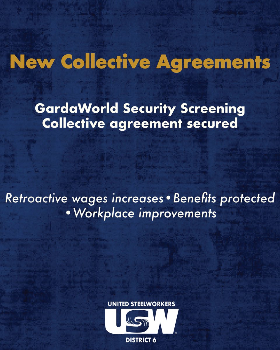 uswdistrict6's tweet photo. 📢 USW members at GardaWorld Security Screening have secured new three-year collective agreements featuring retroactive wage increases, protected health benefits and workplace improvements. https://t.co/PErd6o9kyz