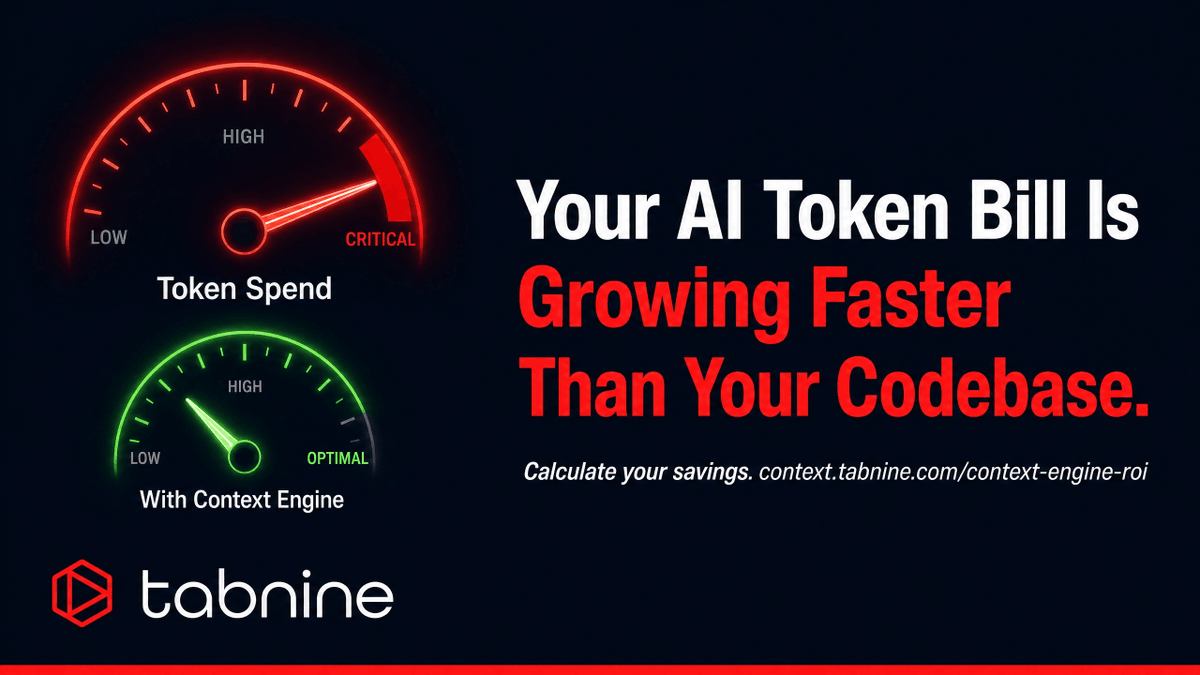 tabnine's tweet photo. Your AI token bill is growing faster than your codebase.

Without a context engine, AI tools use brute force, stuffing massive amounts of irrelevant code into prompts. You are paying a massive reading tax. Tabnine delivers precise context to cut costs.

Calculate your savings:
https://t.co/u4U2MUovbr

#FinOps #Tabnine