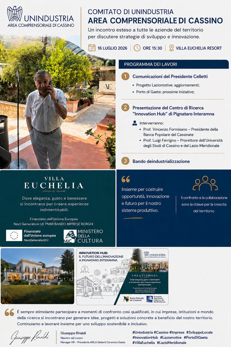 GiuseppeRinal10's tweet photo. Villa Euchelia Resort Castrocielo ( FR)  Il 16 luglio 2026- il Comitato di Unindustria Area Comprensoriale di Cassino, con partecipazione estesa a tutte le aziende del territorio , si èriunito per discutere il seguente ordine del giorno: 1. Comunicazioni del Presidente Celletti . https://t.co/nwWsuRupM4
