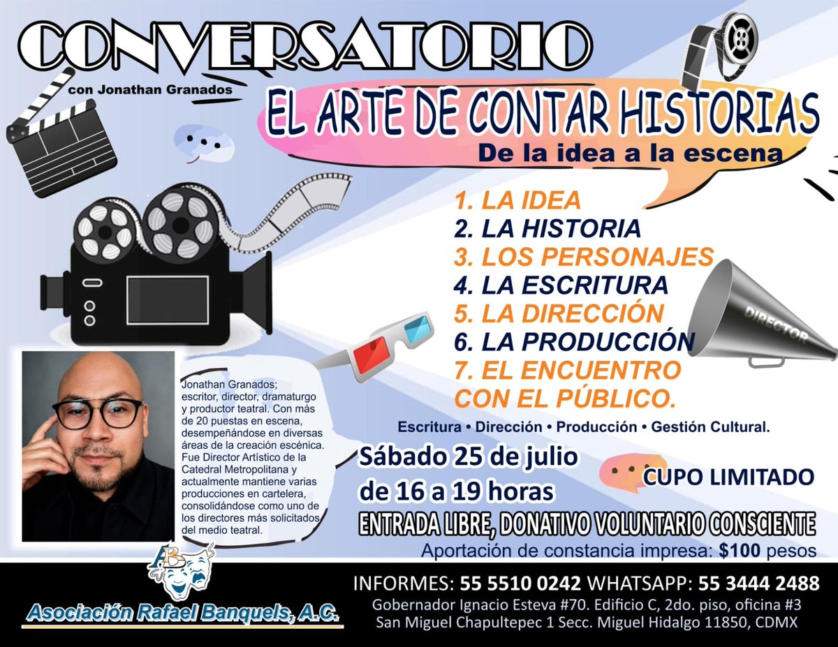 SilviayAmparo26's tweet photo. La Asociación Rafael Banquels te invita al CONVERSATORIO:
"EL ARTE DE CONTAR HISTORIAS.
De la idea a la escena".
Con el maestro: JONATHAN GRANADOS.
DONATIVO VOLUNTARIO CONCIENTE
Julio 25 de 16 a 19 horas 
INFORMES: 55 5510 0242 de 10 a 18:00 horas.
WhatsApp: 55 3444 2488. https://t.co/FLUCa9uT1K